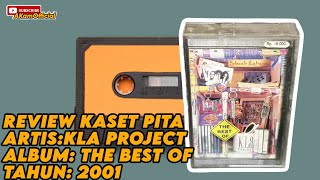 Review Kaset Pita Kla Project Album The Best of 2001