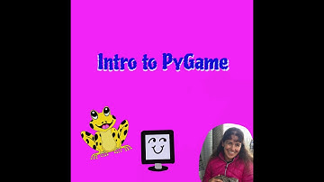 Intro To Pygame
