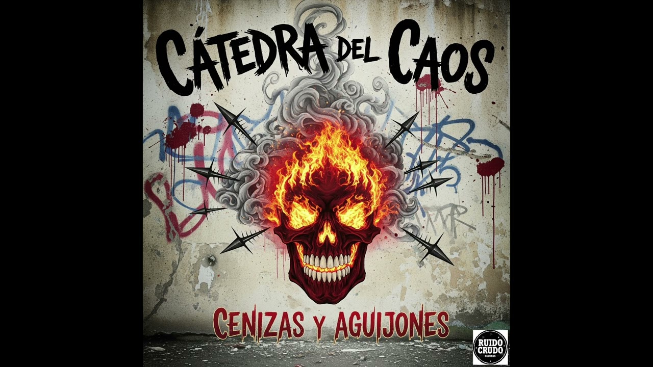 Cátedra del Caos - Pólvora En Las Muñecas