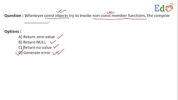When const objects try to invoke non-const member functions, the compiler returns what?