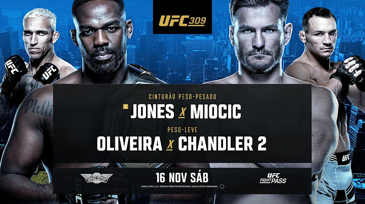 UFC 309: Jones x Miocic / Oliveira x Chandler 2 | UFC Fight Pass