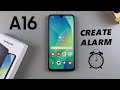 How To Set Alarm On Samsung Galaxy A16 