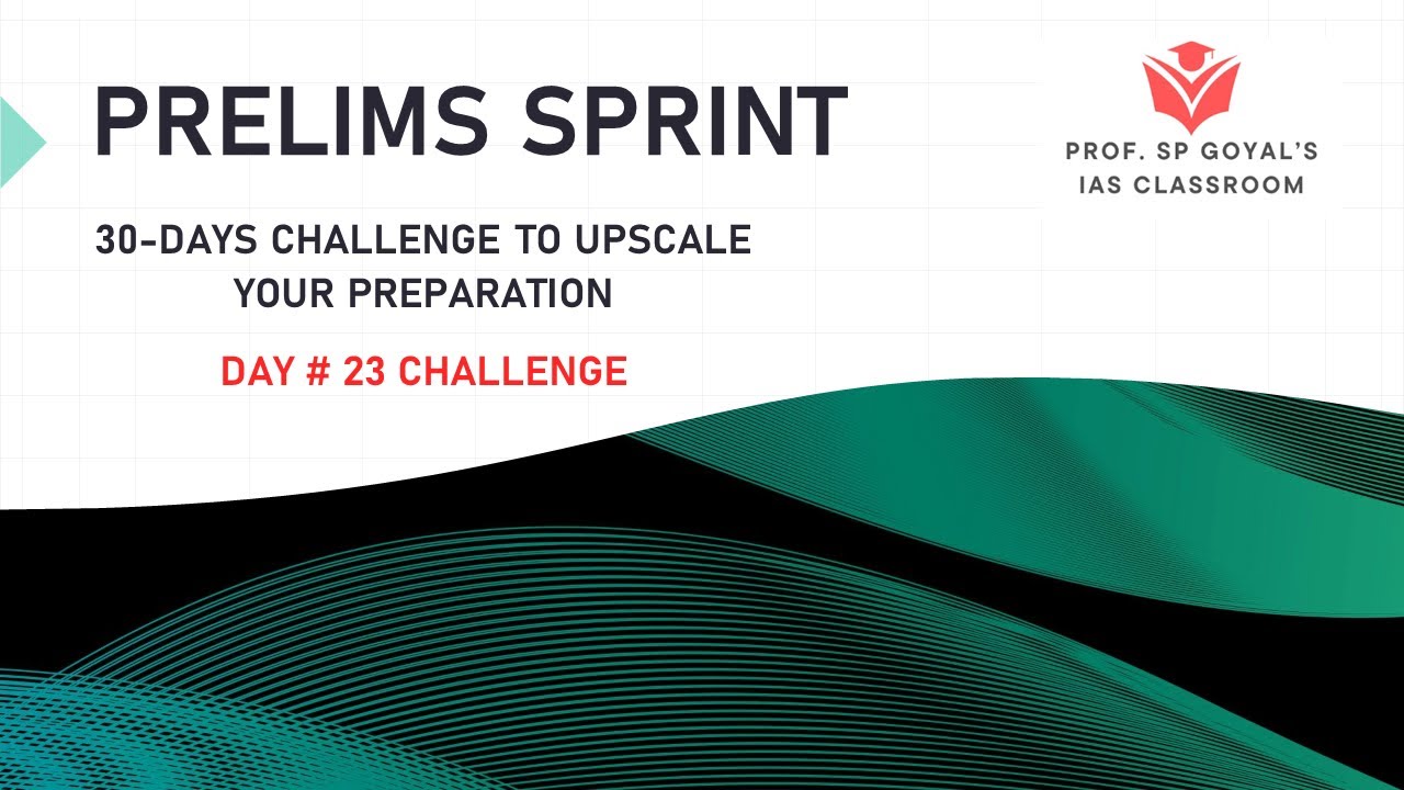 PRELIMS SPRINT 2024 - Day 23 Challenge - YouTube