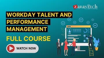 Workday Talent and Performance Management  Full Course | ZaranTech