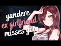 yandere ex girlfriend misses you ❤️  (F4M) [recovering yandere] [wholesome] [comfort] [asmr]