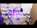 Rotating pen engraving Jig. A pen turner most have! - Woodturning