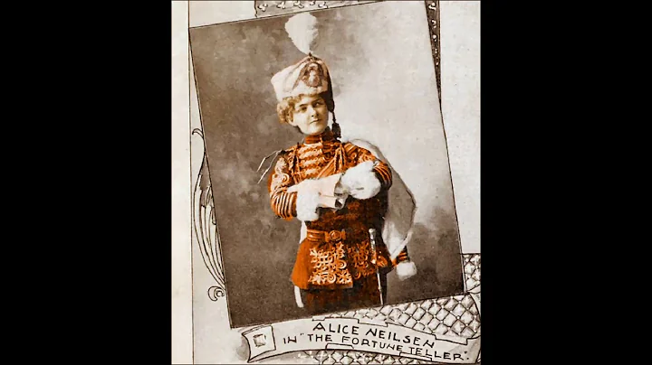 Alice Nielsen - Always Do as People Say You Should...
