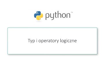 Kurs Python dla początkujących: Operatory logiczne