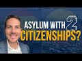 Is Winning Asylum Possible with Dual Citizenship? (Must Watch if You&#39;re Dual Citizen!)