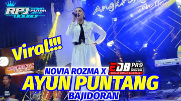 AYUN PUNTANG - NOVIA ROZMA X EDB PRO BAJIDORAN - ANGKRINGAN TEH ITA