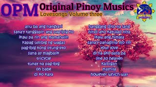 OPM   Original Pinoy Musics Vol 3
