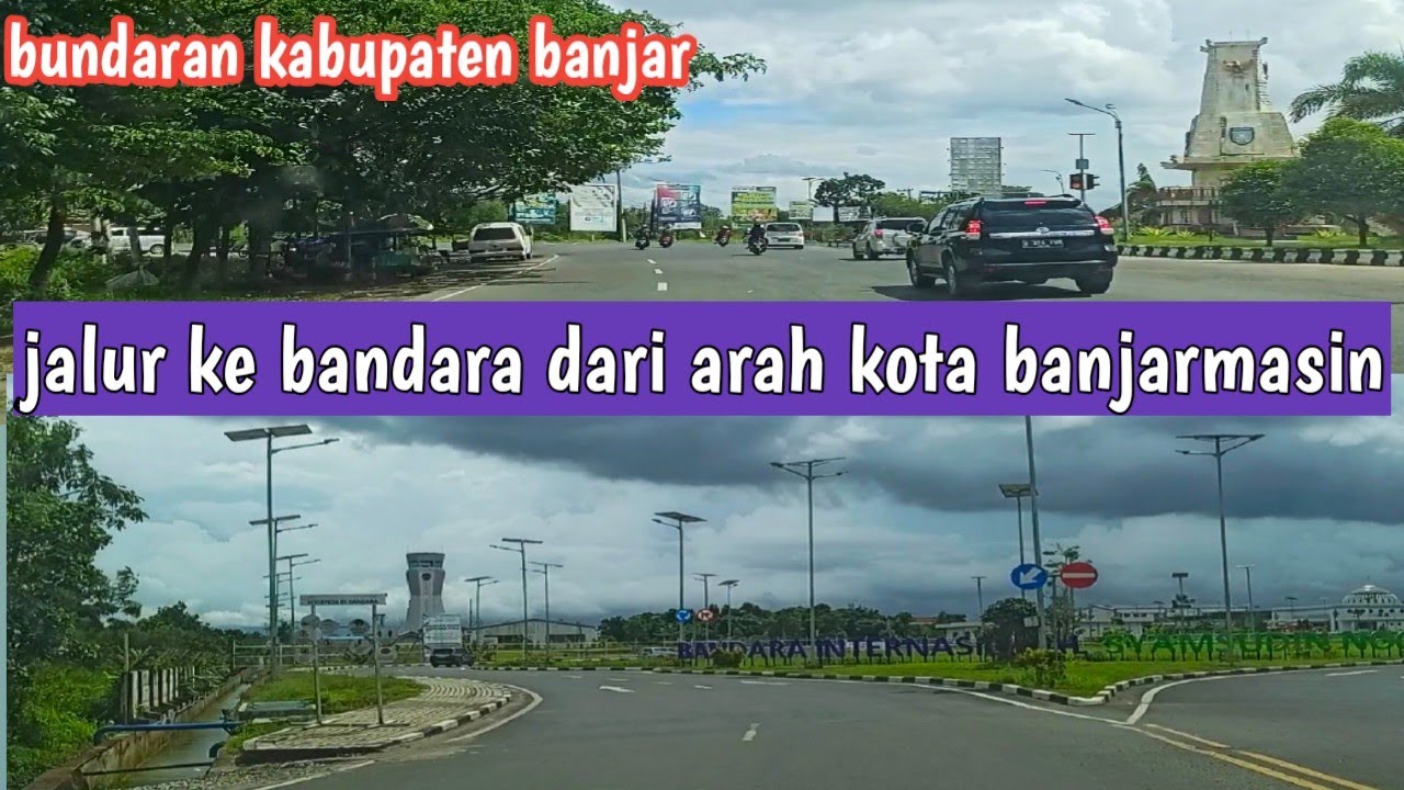 Jalur Baru Menuju Bandara Internasional Syamsudin Noor dari Banjarmasin lewat RSUD Sambang Lihum