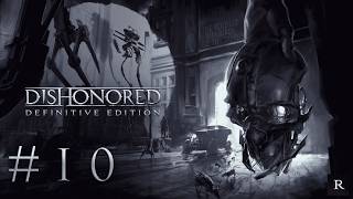 Dishonored [10]