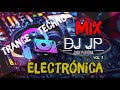 Mix Electrónica, Techno y Trance - Lo Mejor de la Música Electrónica Vol. 3 By Juan Pariona | DJ JP