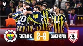 Fenerbahçe 2 - 0 Samsunspor | Maçın Tamamı | Turkcell Süper Kupa Yarı Finali