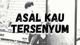 Download Lagu Asal Kau Tersenyum - Anto iso MP3 Download Lagu Asal Kau Tersenyum - Anto iso MP3