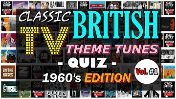 Classic British TV 📺 THEME QUIZ Vol. #1 (1960