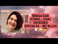 Chat en Redes Sociales de Berguzar Korel...Detalles