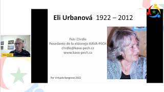 #VK22 Eli Urbanová: 100 jaroj post la naskiĝo, 10 jaroj post la morto (Petro Chrdle)