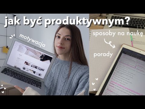 JAK BYĆ PRODUKTYWNYM? | motywacja, organizacja & moje sposoby na efektywną naukę