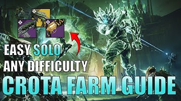 How to EASILY Farm Crota SOLO (Any Difficulty) [Destiny 2 Episode Heresy]
