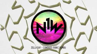 Zella Day - Compass (Vanic Remix)