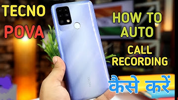 How To Auto Call Recording in Tecno Pova, How To Auto Call Recording Setting in Tecno Pova,