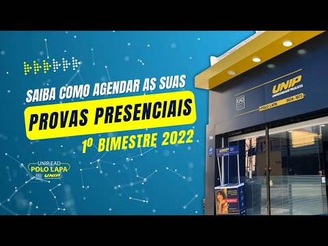 Como Agendar suas AVALIAÇÕES PRESENCIAIS - 1º Bimestre 2022 [UNIP EAD POLO LAPA]