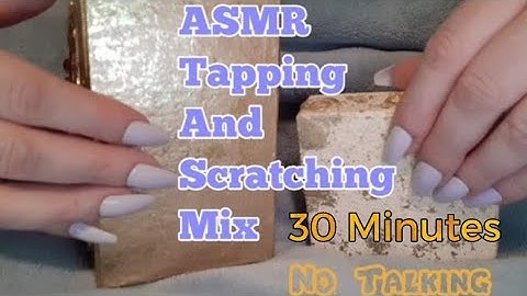 ASMR Tapping And Scratching Mix (No Talking After Intro)