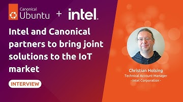 Canonical and Intel partners to bring joint solutions to the IoT market