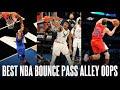 Best NBA Bounce Pass Alley Oops Compilation ᴴᴰ