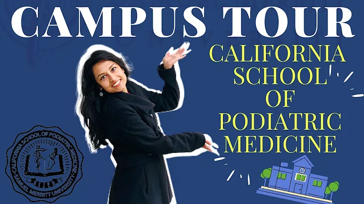 California School Of Podiatric Medicine (CSPM) | C...