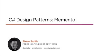 C# Skills: C# Design Patterns: Memento Course Preview