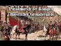 Parademarsch der königlich bayrischen Grenadier Garde [German march]