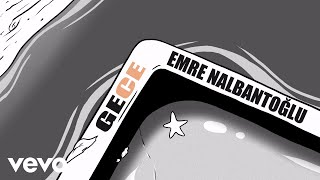 Emre Nalbantoğlu - Gece