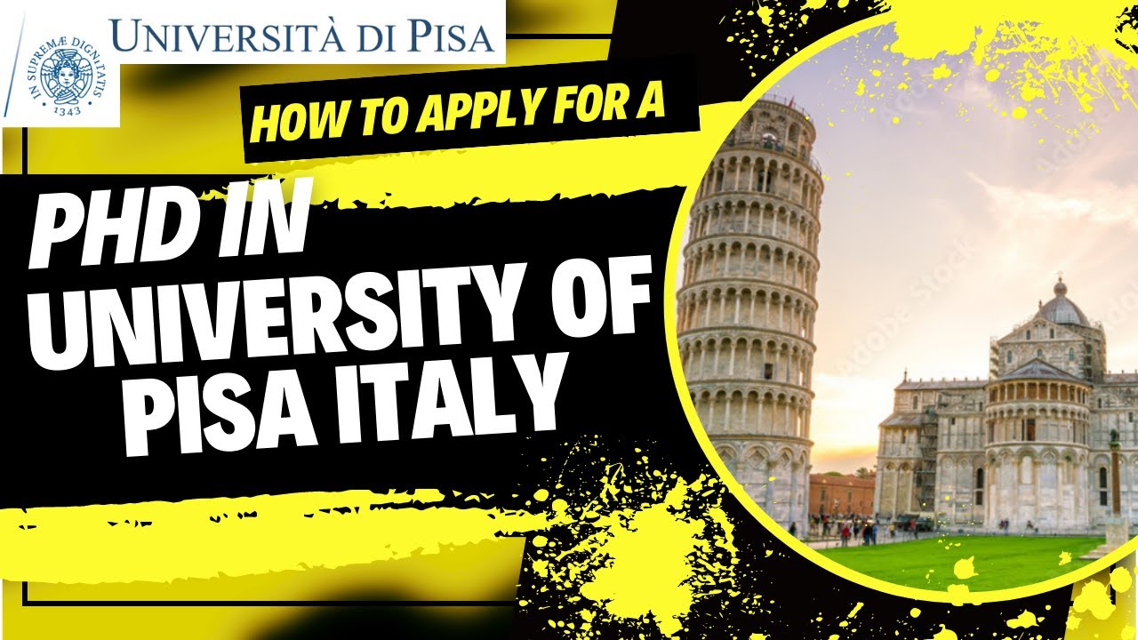 university of pisa phd application