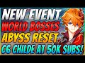 🔴 Genshin Impact Live | AR48 Childe Main Weekly Bosses, New Event + Giveaway!  | 50K Subs C6 Childe?