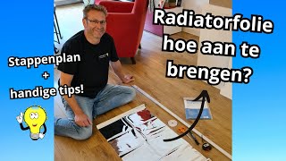 Radiatorfolie, hoe aan te brengen? Handige tips en een stappenplan!