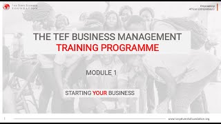 TEF2022- BUSINESS MANAGEMENT TRAINING MODULE ONE (1) SUMMARY Net Worth