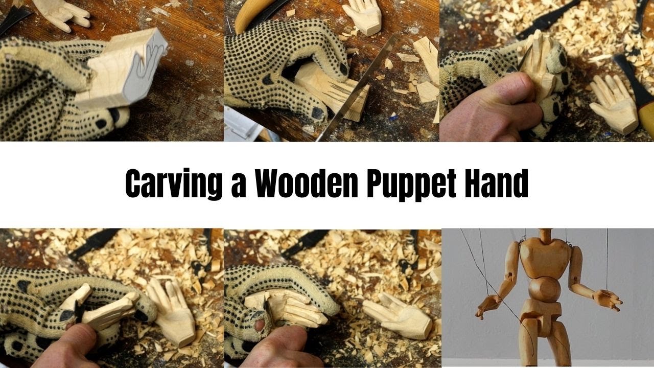 Carving a Wooden Puppet Hand YouTube
