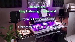 Volume 4 - Organ & keyboard - ChromaticPlayer Paul