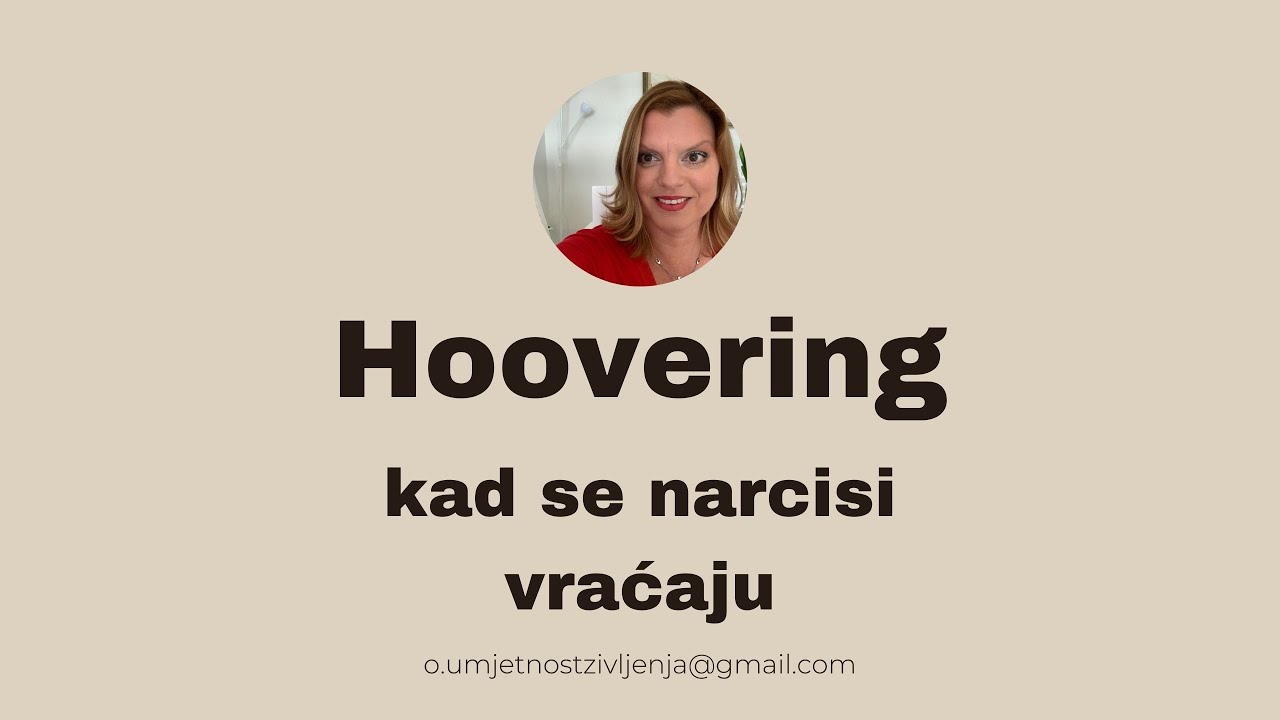 Hoovering - kada se narcisi vraćaju
