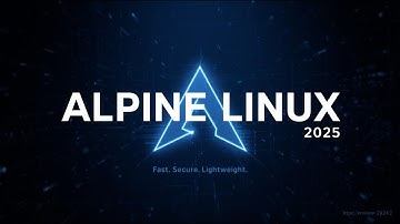 Alpine Linux Review 2025: The Fastest, Lightest & Most Secure Linux Distro Explained
