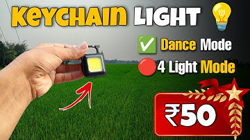 Cob keychain light | keychain light review | keychain light battery backup