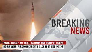 India’s New ICBM Development Raises Global Security Concerns | Agni-VI Update | Express247