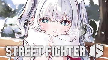 【スト6】舞ちゃん久しぶり🥰【ぶいすぽっ！/花芽すみれ】