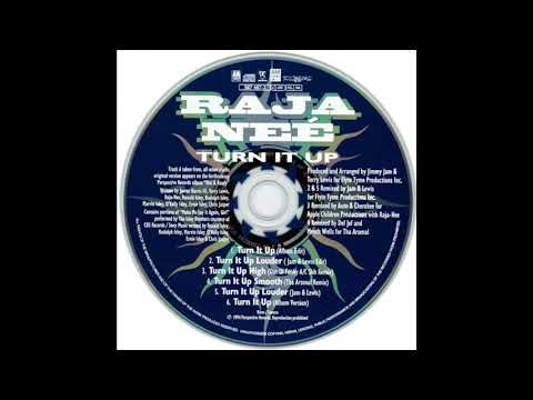 Raja Neé - Turn It Up (Jam & Lewis Edit)