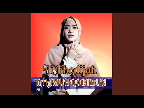 KALAMUN QODIMUN  - COVER  By  AI KHODIJAH