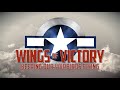 Wings of Victory: Keeping Our Warbirds Flying