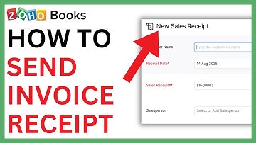 How to Send Invoice Reciept with Zoho Books [QUICK GUIDE]